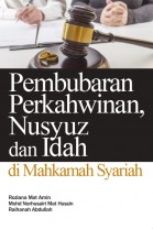 Pembubaran Perkahwinan, Nusyuz dan Idah di Mahkamah Syariah